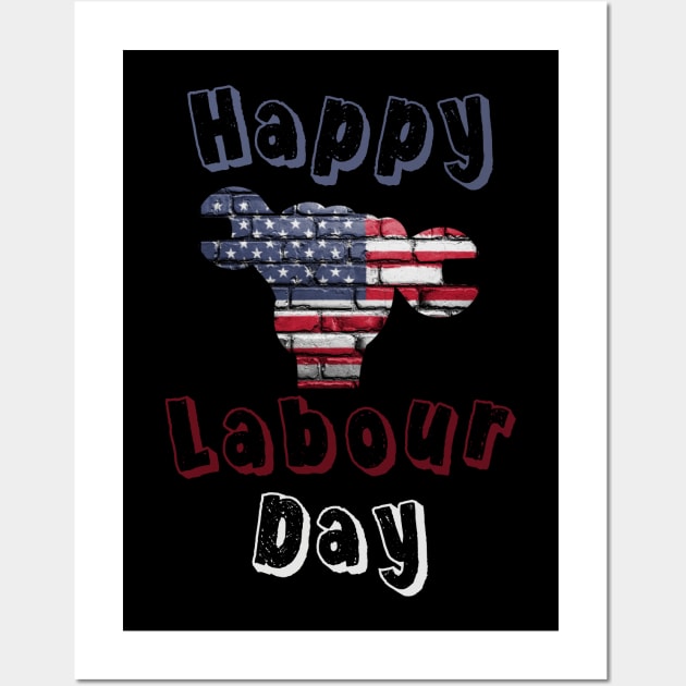 Happy labour day Wall Art by OnuM2018